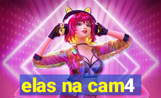 elas na cam4